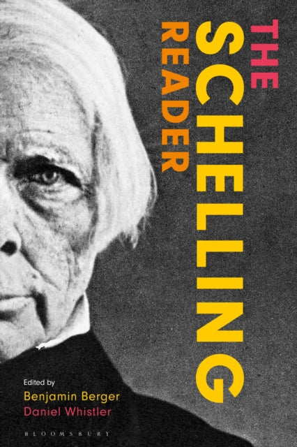Book cover of: Schelling Reader. By: Daniel Whistler