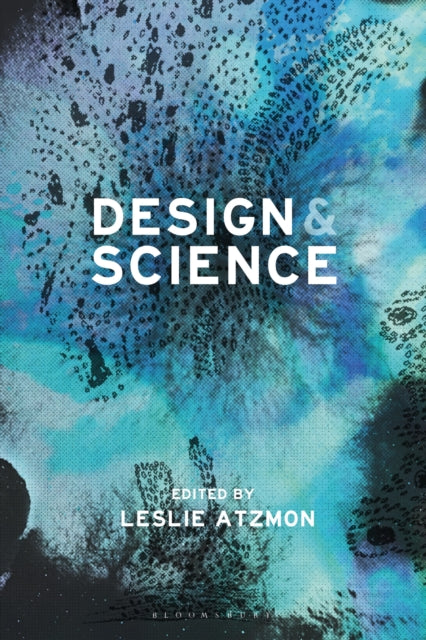 Book cover of: Design and Science. By: Leslie Atzmon