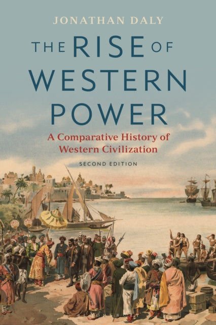 Book cover of: Rise of Western Power. By: Jonathan Daly