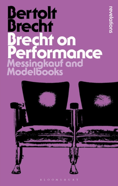 Book cover of: Brecht on Performance. By: Bertolt Brecht