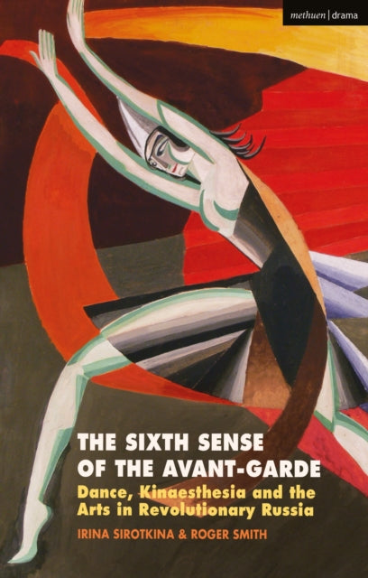 The Sixth Sense of the Avant-Garde