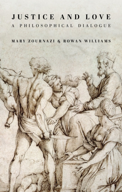 Book cover of: Justice and Love. By: Mary Zournazi