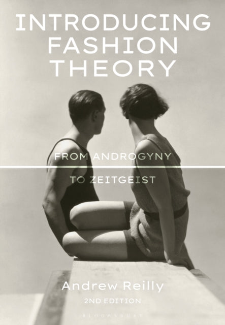 Book cover of: Introducing Fashion Theory. By: Andrew Reilly