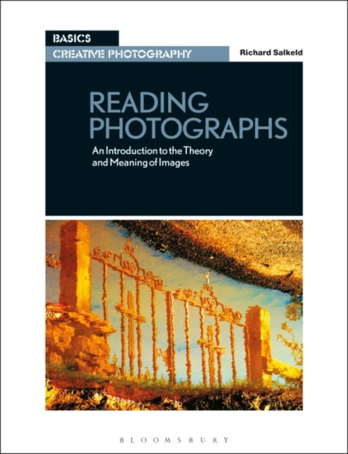 Book cover of: Reading Photographs. By: Richard Salkeld