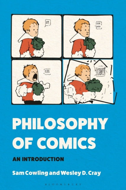 Book cover of: Philosophy of Comics. By: Sam Cowling
