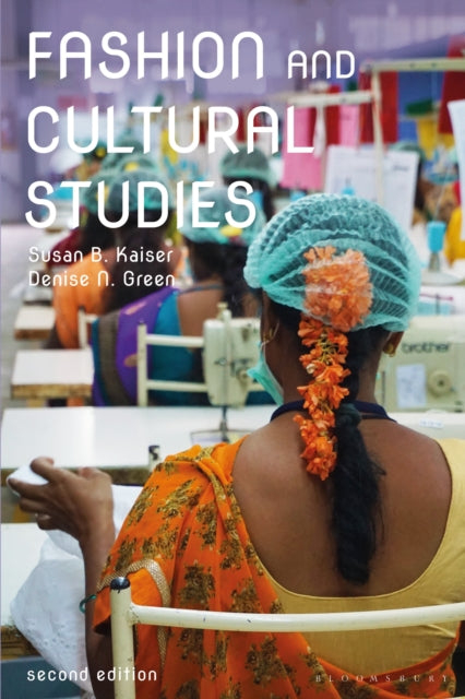Book cover of: Fashion and Cultural Studies. By: Susan B. Kaiser