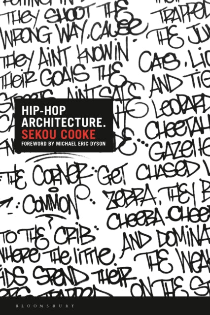 Book cover of: Hip-Hop Architecture. By: Sekou Cooke