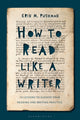 Book cover of: How to Read Like a Writer. By: Erin M. Pushman