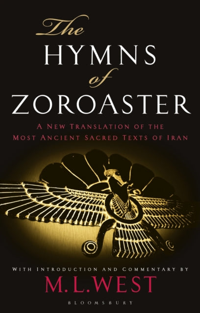 Book cover of: Hymns of Zoroaster. By: M. L. West