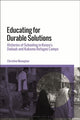Book cover of: Educating for Durable Solutions. By: Christine Monaghan