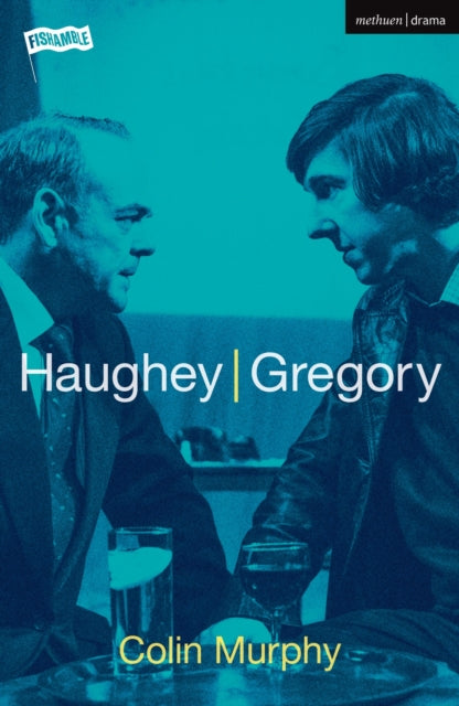 Book cover of: Haughey/Gregory. By: Colin Murphy