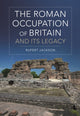 Book cover of: Roman Occupation of Britain and its Legacy. By: Rupert Jackson