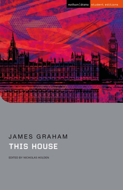 Book cover of: This House. By: James Graham