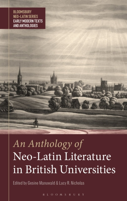 Book cover of: Anthology of Neo-Latin Literature in British Universities. By: Gesine Manuwald