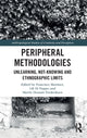 Book cover of: Peripheral Methodologies. By: Francisco Martinez