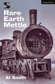 Book cover of: Rare Earth Mettle. By: Al Smith
