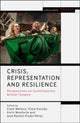 Book cover of: Crisis, Representation and Resilience. By: Clare Wallace