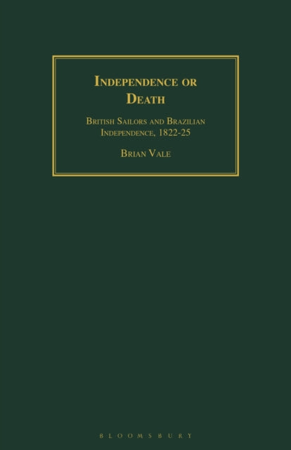 Book cover of: Independence or Death. By: Brian Vale