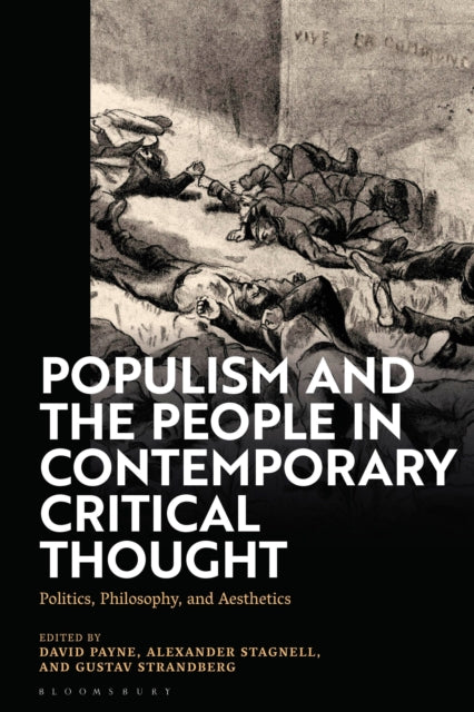 Book cover of: Populism and The People in Contemporary Critical Thought