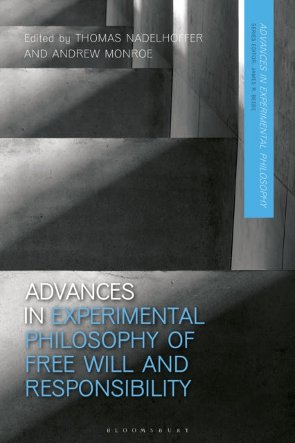 Book cover of: Advances in Experimental Philosophy of Free Will and Responsibility. By: Thomas Nadelhoffer