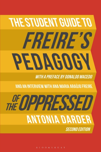 Book cover of: Student Guide to Freire's 'Pedagogy of the Oppressed'. By: Antonia Darder