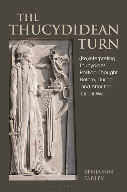 Book cover of: Thucydidean Turn. By: Benjamin Earley