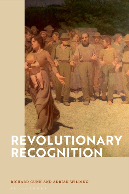 Book cover of: Revolutionary Recognition. By: Richard Gunn