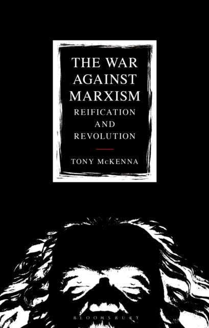 Book cover of: War Against Marxism. By: Tony McKenna