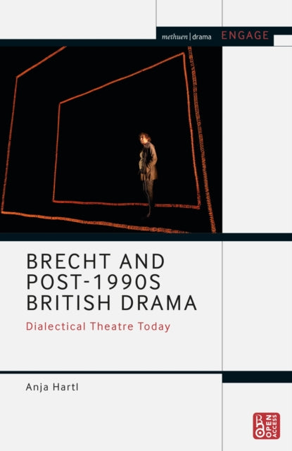 Book cover of: Brecht and Post-1990s British Drama. By: Anja Hartl