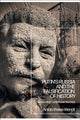 Book cover of: Putin’s Russia and the Falsification of History. By: Anton Weiss-Wendt