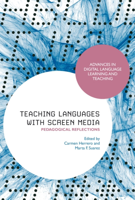 Book cover of: Teaching Languages with Screen Media. By: Carmen Herrero