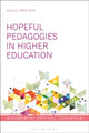 Book cover of: Hopeful Pedagogies in Higher Education. By: Mike Seal