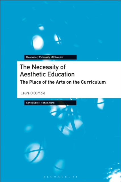 Book cover of: Necessity of Aesthetic Education. By: Laura DOlimpio