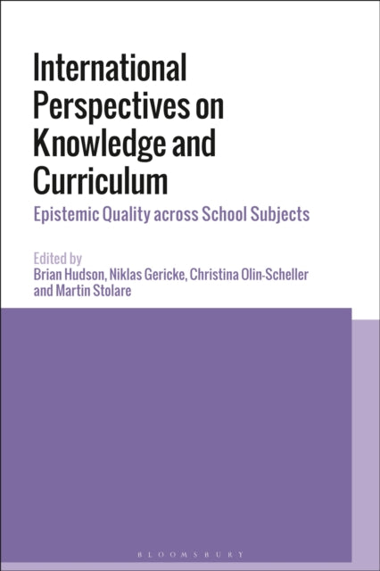 International Perspectives on Knowledge and Curriculum