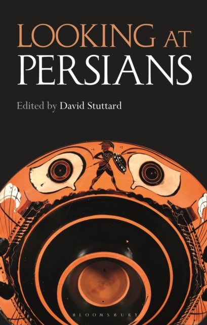 Book cover of: Looking at Persians. By: David Stuttard
