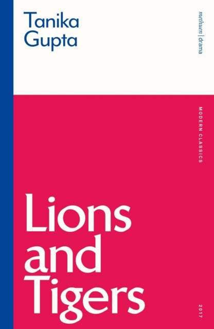 Book cover of: Lions and Tigers. By: Tanika Gupta