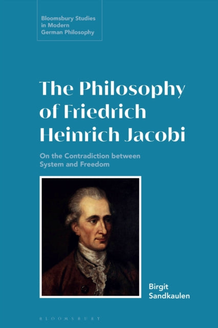 Book cover of: Philosophy of Friedrich Heinrich Jacobi. By: Birgit Sandkaulen