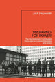 Book cover of: ‘Preparing for Power’