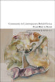 Book cover of: Community in Contemporary British Fiction. By: Sara Upstone