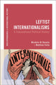 Book cover of: Leftist Internationalisms