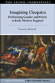 Book cover of: Imagining Cleopatra. By: Yasmin Arshad