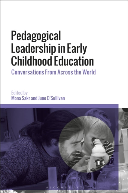 Book cover of: Pedagogical Leadership in Early Childhood Education. By: Mona Sakr
