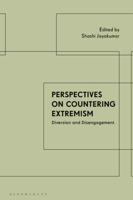 Book cover of: Perspectives on Countering Extremism. By: Shashi Jayakumar
