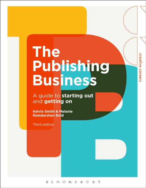 Book cover of: Publishing Business. By: Kelvin Smith