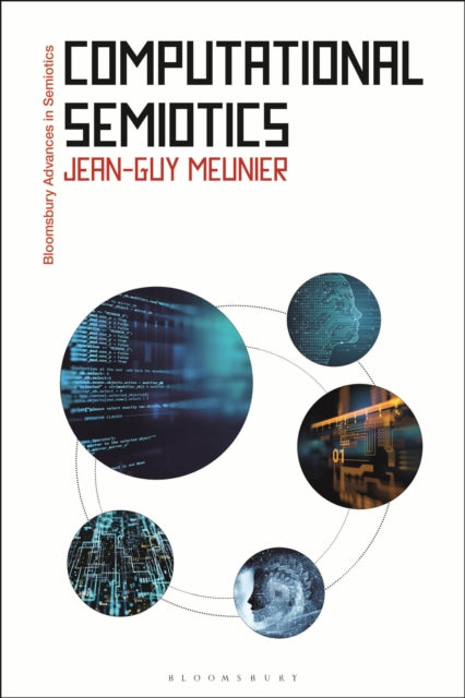 Book cover of: Computational Semiotics. By: Jean-Guy Meunier