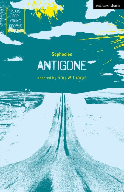 Book cover of: Antigone. By: Roy Williams