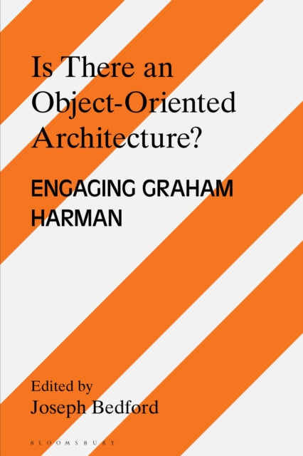 Book cover of: Is there an Object Oriented Architecture?. By: Joseph Bedford