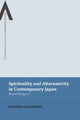 Book cover of: Spirituality and Alternativity in Contemporary Japan. By: Ioannis Gaitanidis