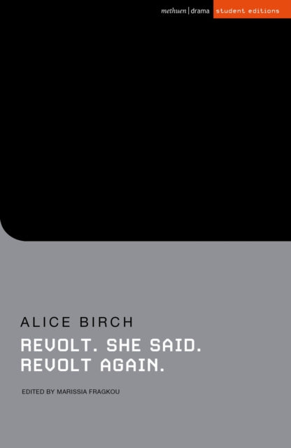 Book cover of: Revolt. She said. Revolt again. By: Alice Birch