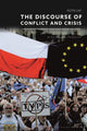 Book cover of: Discourse of Conflict and Crisis. By: Piotr Cap